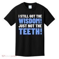 Tooth Removal Gifts & Funny Wisdom Teeth Kids T-Shirt thumb 0
