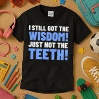 Tooth Removal Gifts & Funny Wisdom Teeth Kids T-Shirt thumb 3
