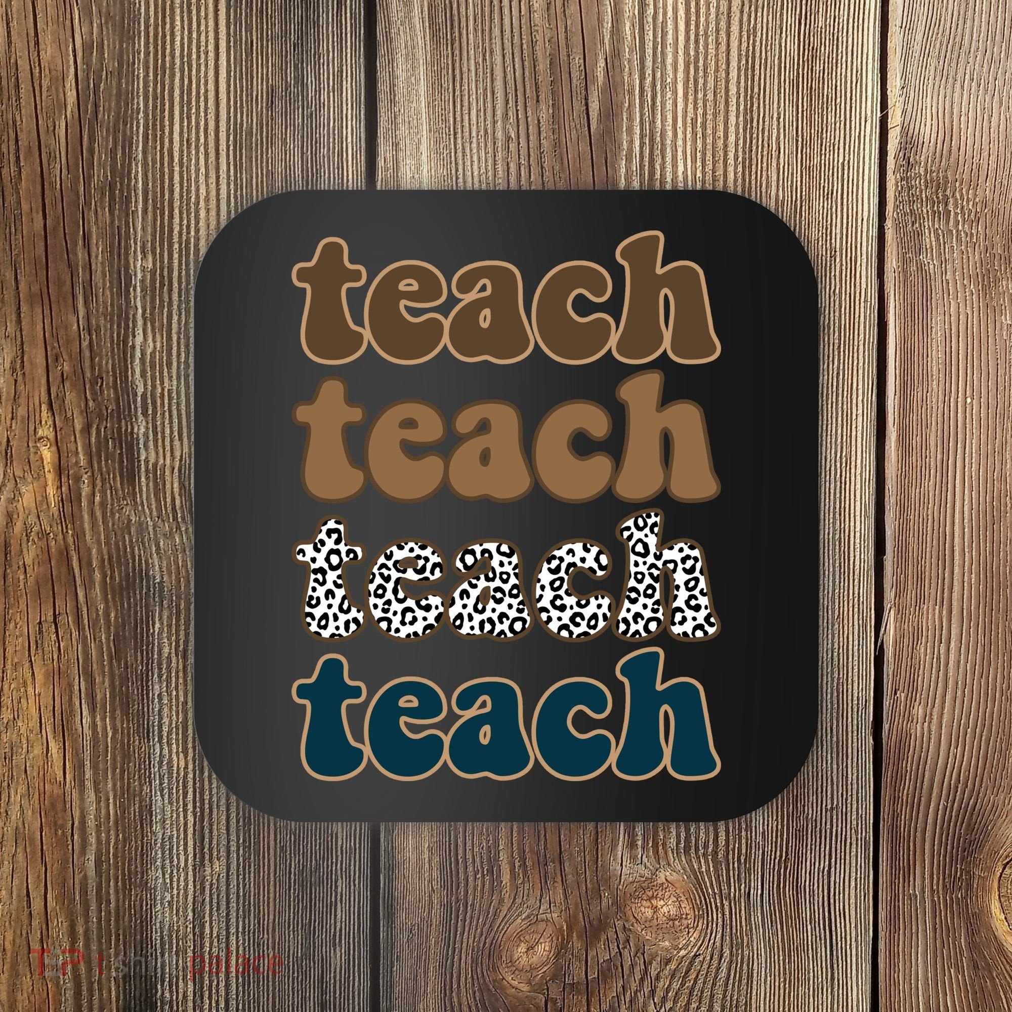 Teach Retro Gift For Teacher Coaster