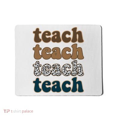 Teach Retro Gift For Teacher Mousepad