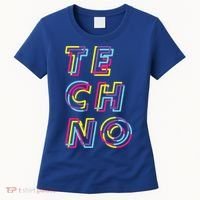 Techno Rave Gabber Gift Dj Edm Clubbing Raver Gift Women's T-Shirt thumb 0