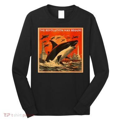 The Revolution Has Begin White Gladis Orcas Eat The Rich Long Sleeve Shirt