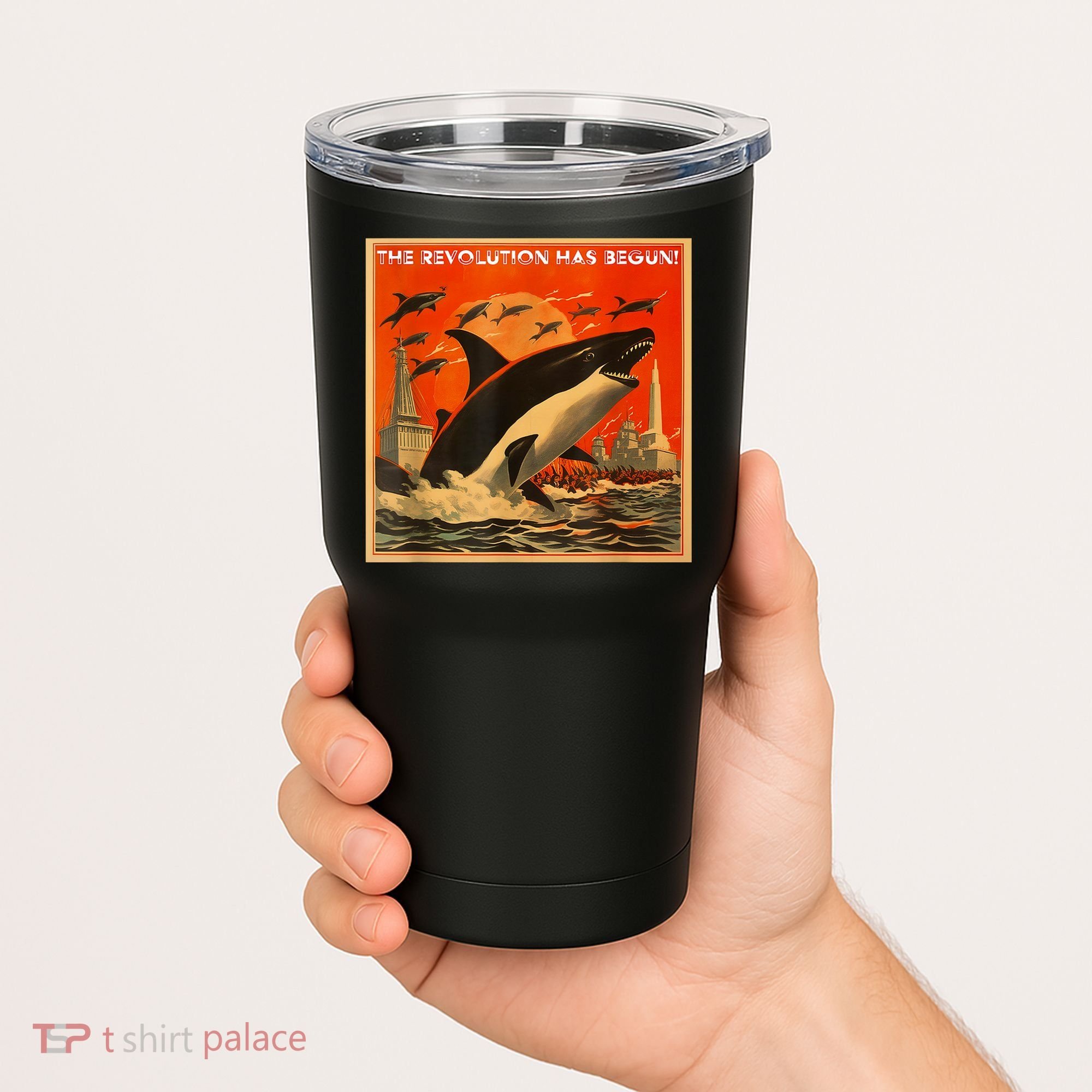 The Revolution Has Begin White Gladis Orcas Eat The Rich Tumbler