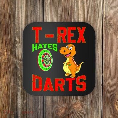 T Rex Hates Darts Coaster