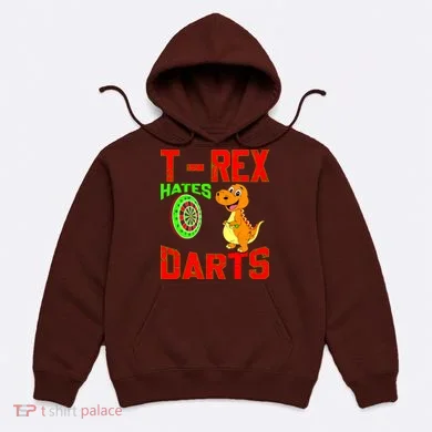 T Rex Hates Darts Hoodie