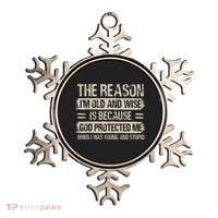 The Reason IM Old And Wise Inspirational Christian Faith Ornament thumb 0