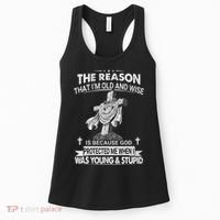 The Reason I'm Old And Wise Is Because God Protected Me Women's Tank Top thumb 0