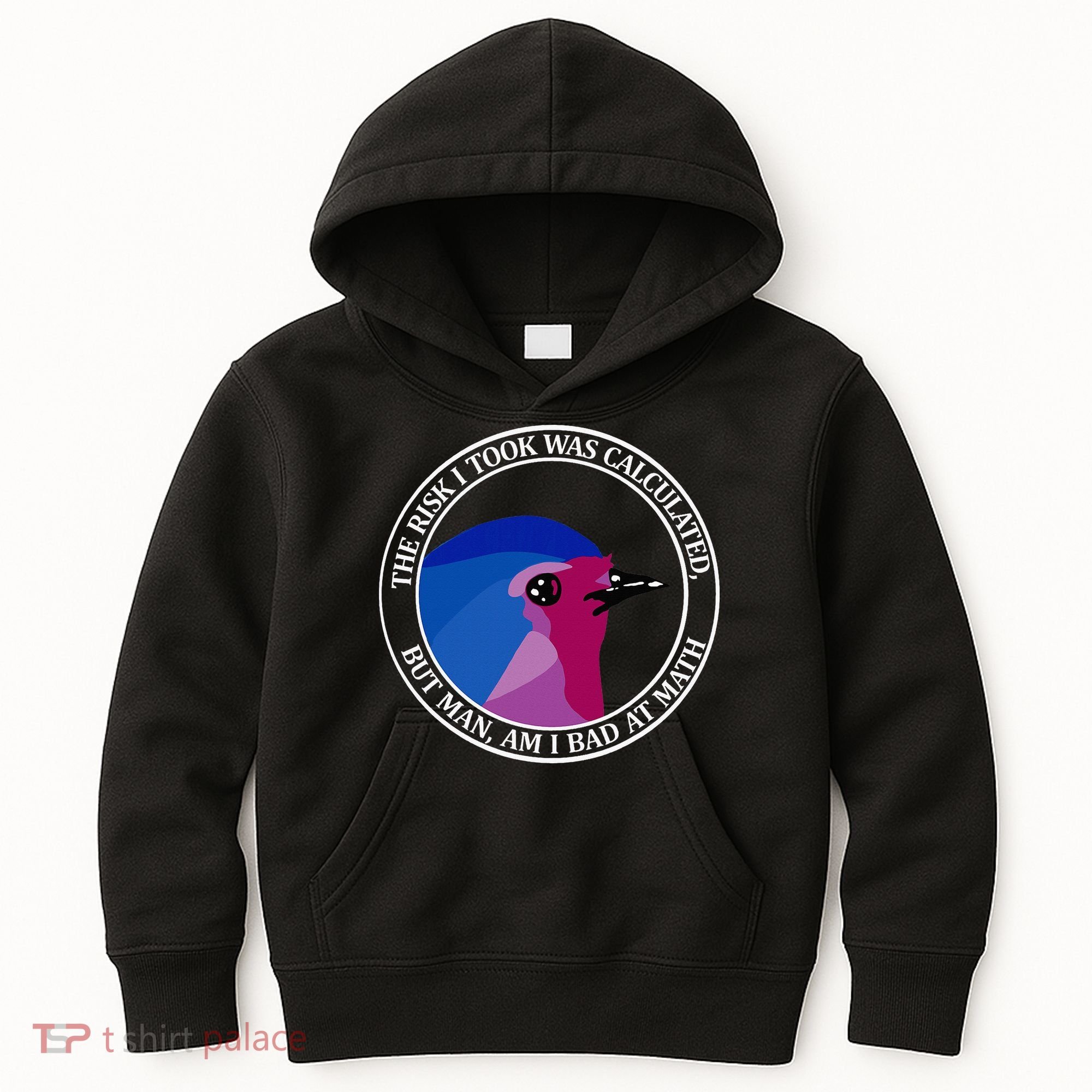 The Risk I Took Was Calculated But Man Am I Bad At Math Kids Hoodie
