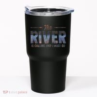The River Is Calling I Must Go White Water Rafting Boating Tumbler thumb 0