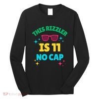 This Rizzler Is 11 Birthday Eleven 11 Birthday Long Sleeve Shirt thumb 0