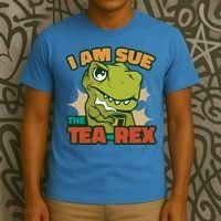 T Rex I Am Sue The Teafunny Giftrex Funny Trex Dinosaur Ing Tea Gift T-Shirt thumb 3