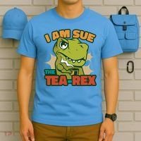 T Rex I Am Sue The Teafunny Giftrex Funny Trex Dinosaur Ing Tea Gift T-Shirt thumb 5