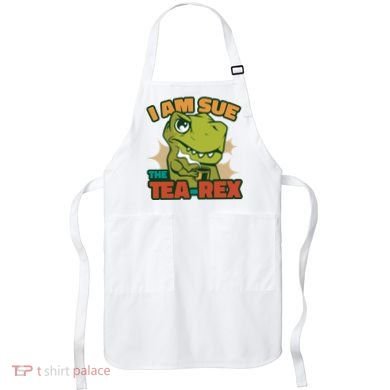 T Rex I Am Sue The Teafunny Giftrex Funny Trex Dinosaur Ing Tea Gift Apron
