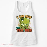 T Rex I Am Sue The Teafunny Giftrex Funny Trex Dinosaur Ing Tea Gift Women's Tank Top thumb 0