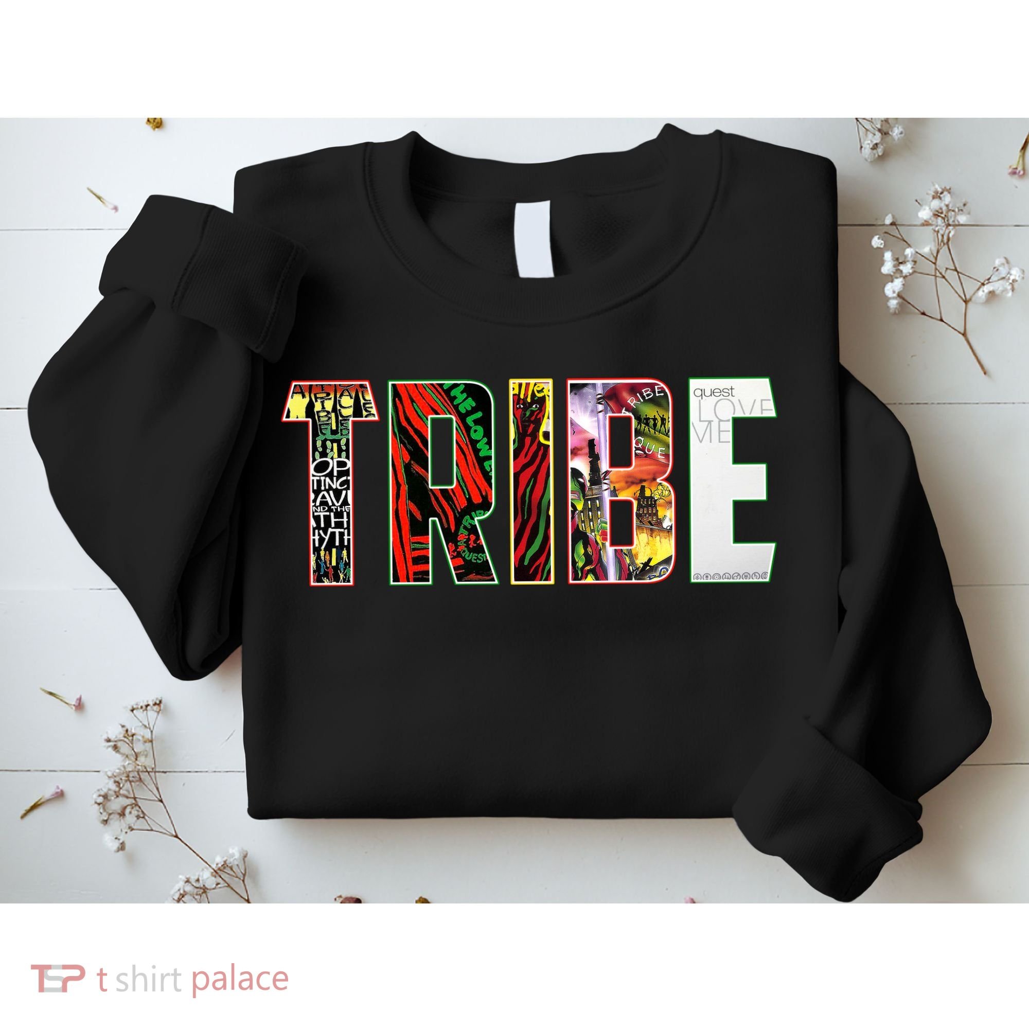 Tribe Music Album Covers  Sweatshirt
