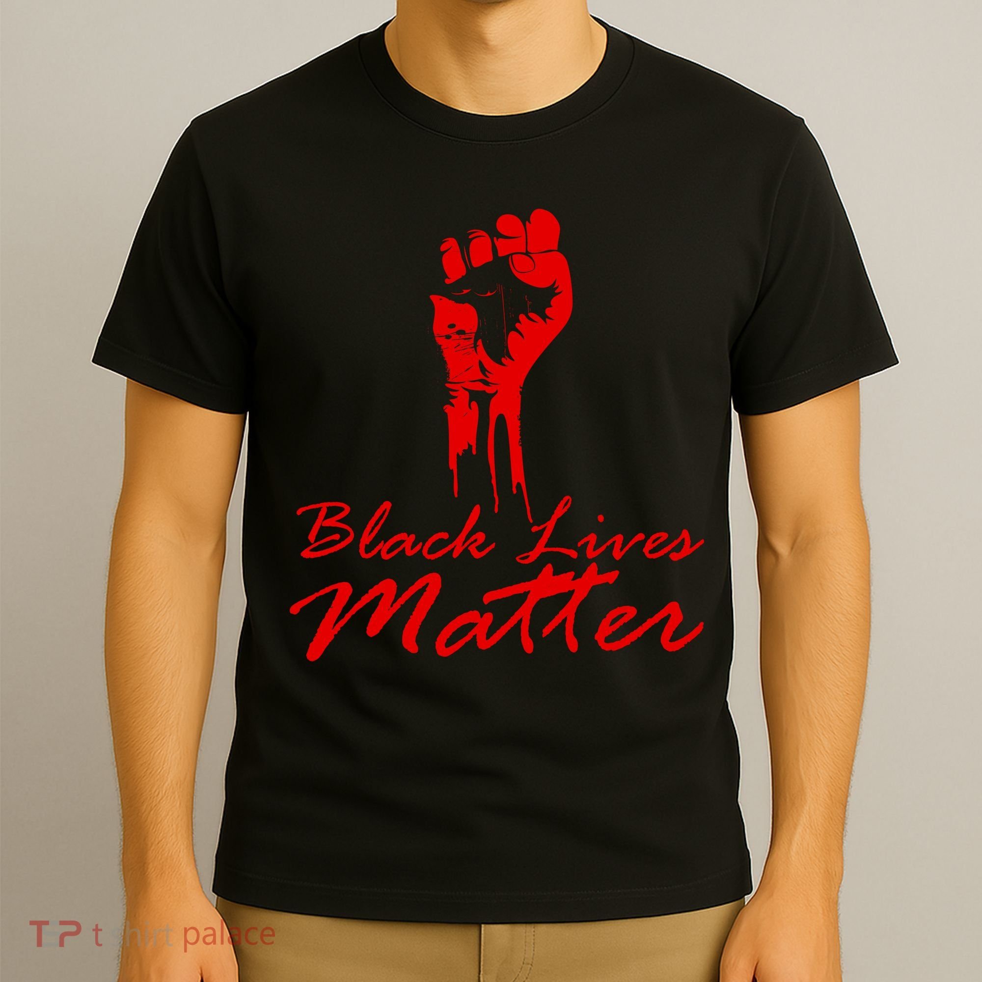 Tribute Black Lives Matter Fist T-Shirt