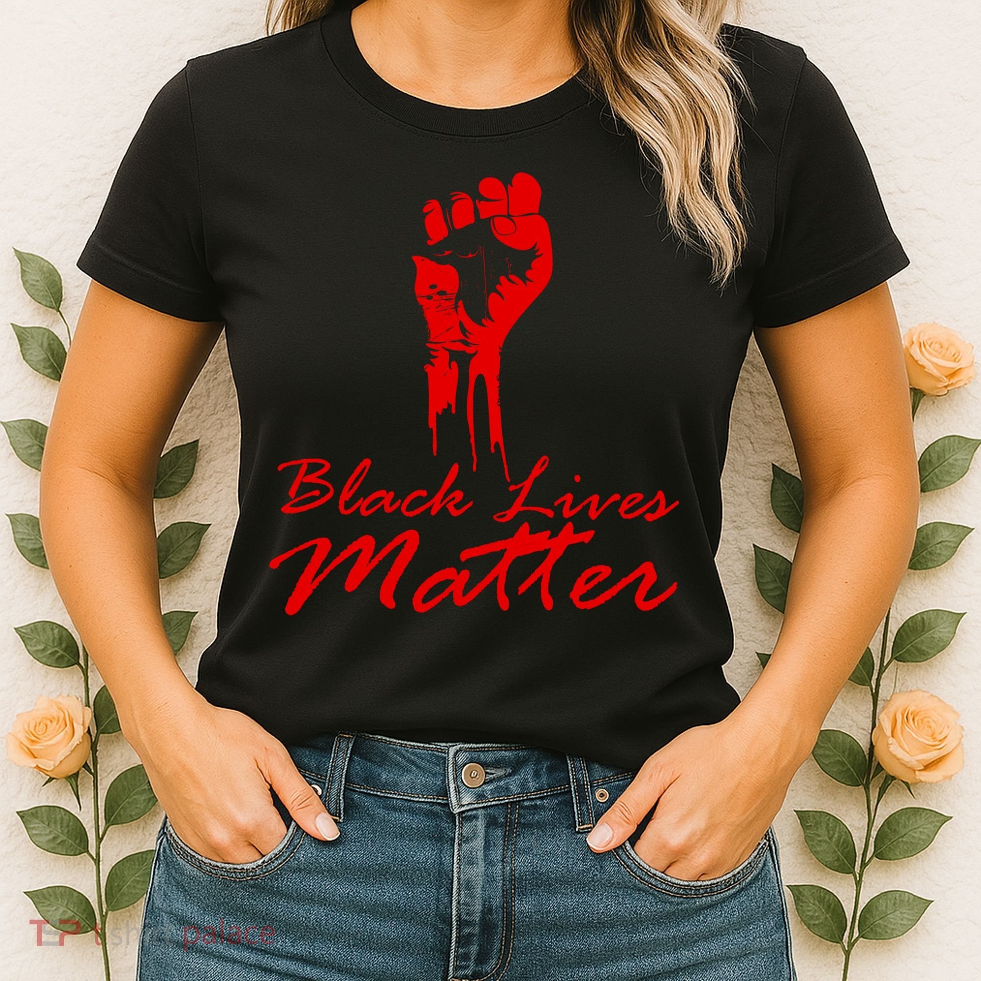 Tribute Black Lives Matter Fist Women's T-Shirt