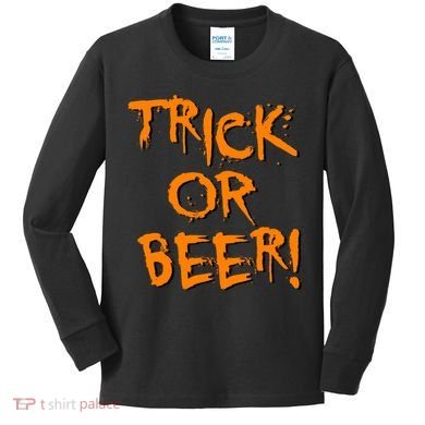 Trick Or Beer Kids Long Sleeve Shirt