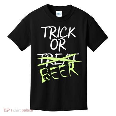 Trick or Beer Funny Halloween Party Kids T-Shirt