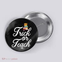 Trick Or Teach Button thumb 0