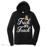 Trick Or Teach Women's Hoodie thumb 0