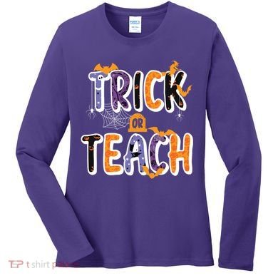 Trick Or Teach Funny Cute Halloween Women's Long Sleeve Shirt