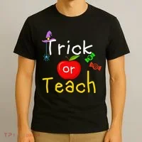 Trick Or Teach Halloween Teacher T-Shirt thumb 3