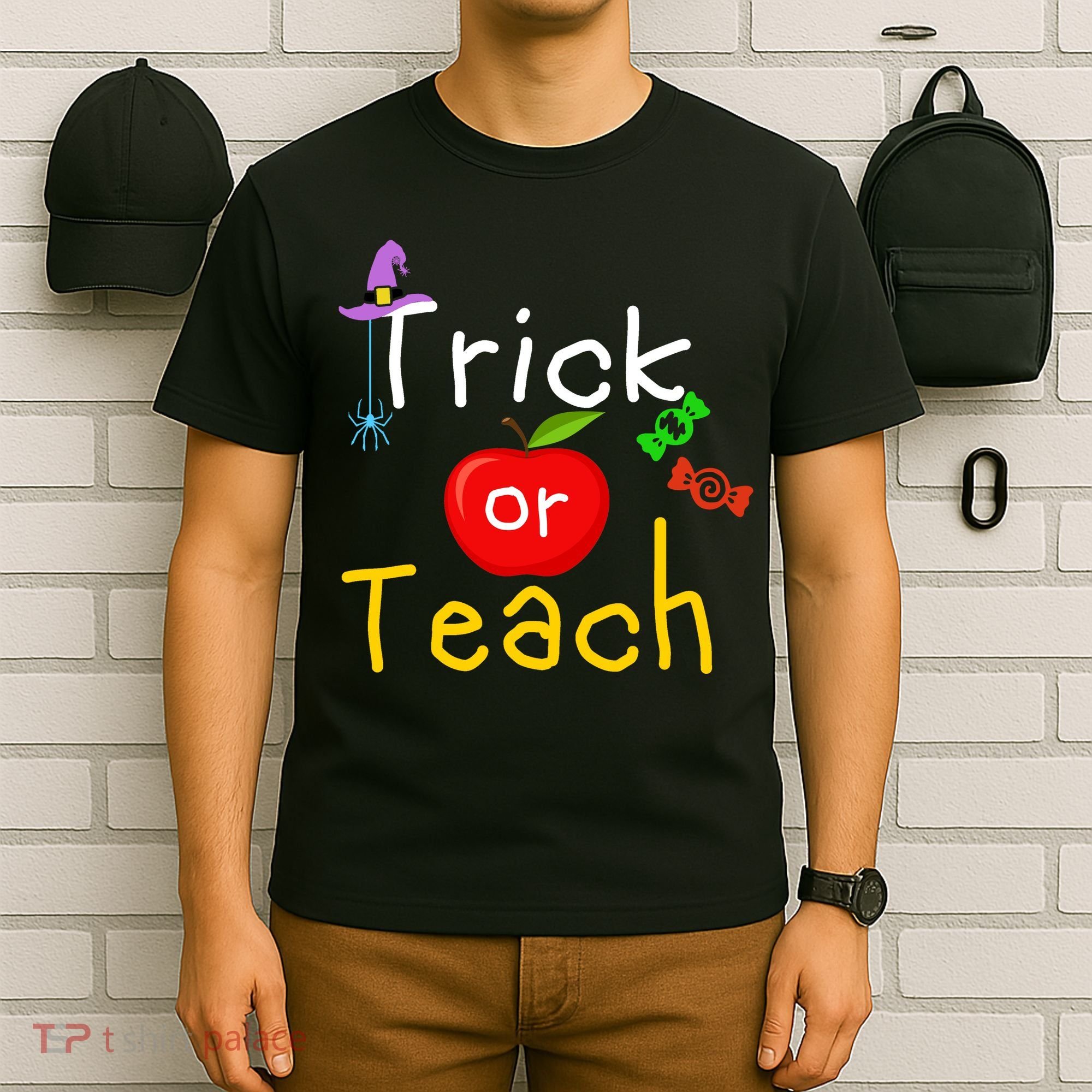 Trick Or Teach Halloween Teacher T-Shirt