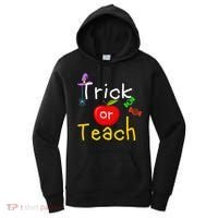 Trick Or Teach Halloween Teacher Women's Hoodie thumb 0
