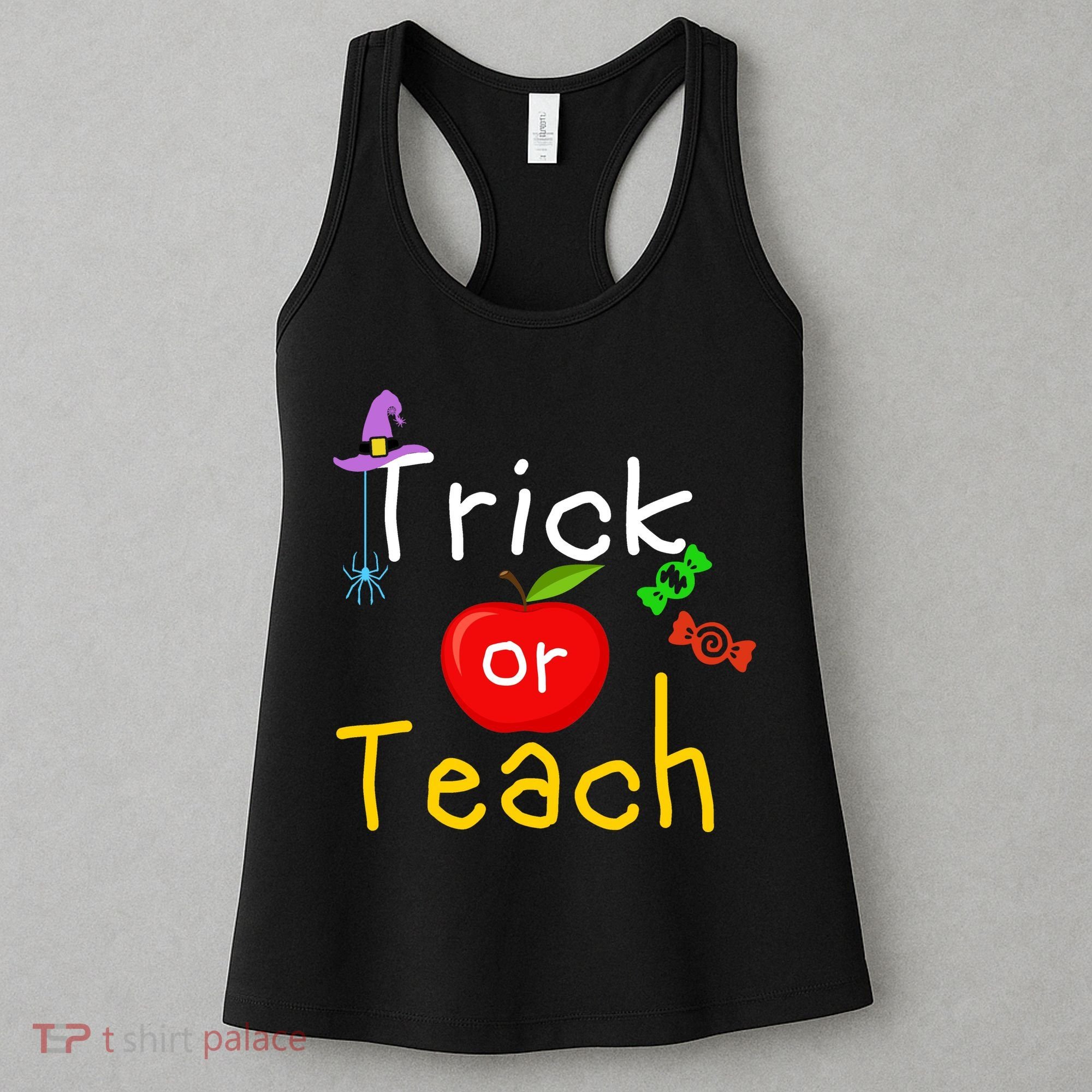Trick Or Teach Halloween Teacher Women's Tank Top