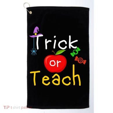 Trick Or Teach Halloween Teacher Golf Towel