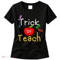 Trick Or Teach Halloween Teacher Women's T-Shirt thumb 0