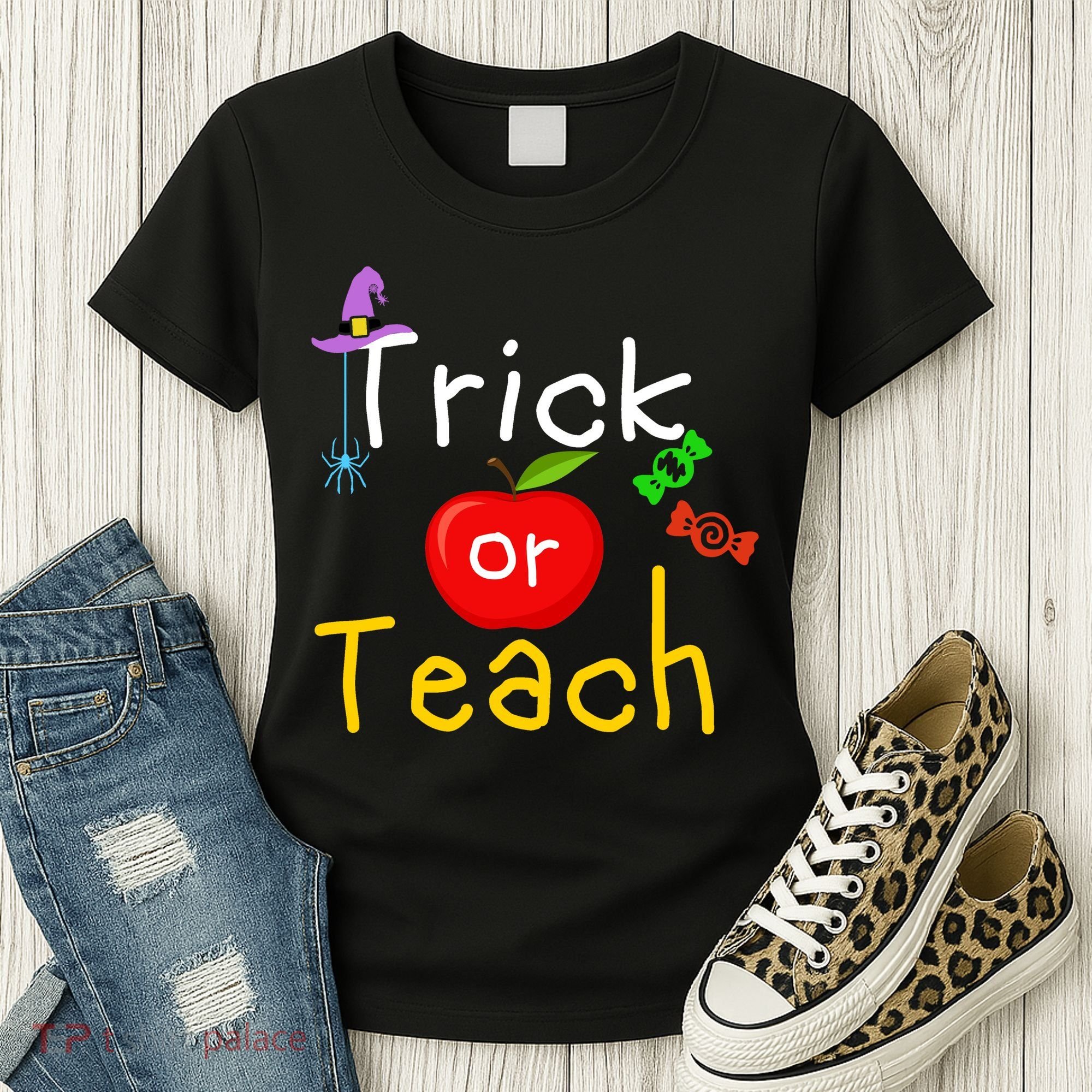 Trick Or Teach Halloween Teacher Women's T-Shirt