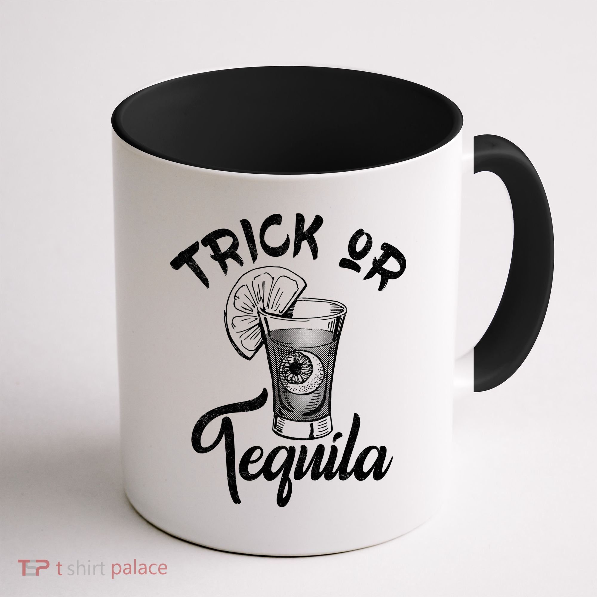 Trick Or Tequila Coffee Mug