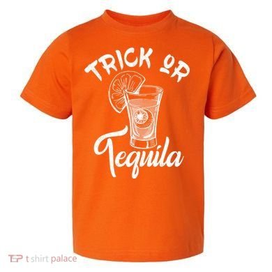 Trick Or Tequila Toddler T-Shirt