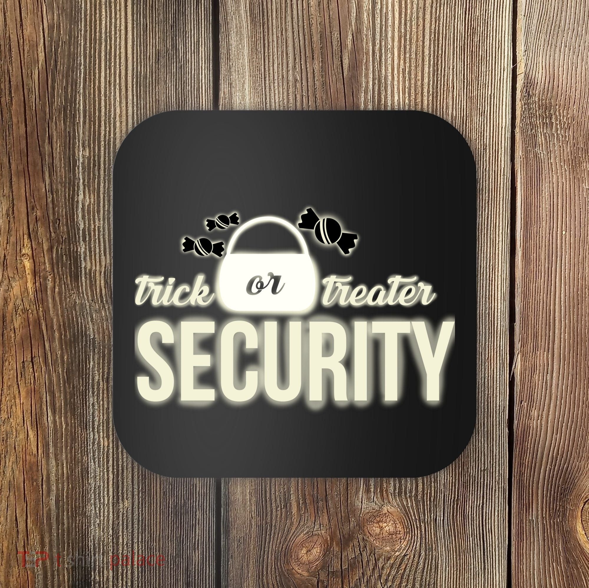 Trick or Treater Security Coaster