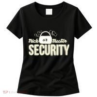Trick or Treater Security Women's T-Shirt thumb 0
