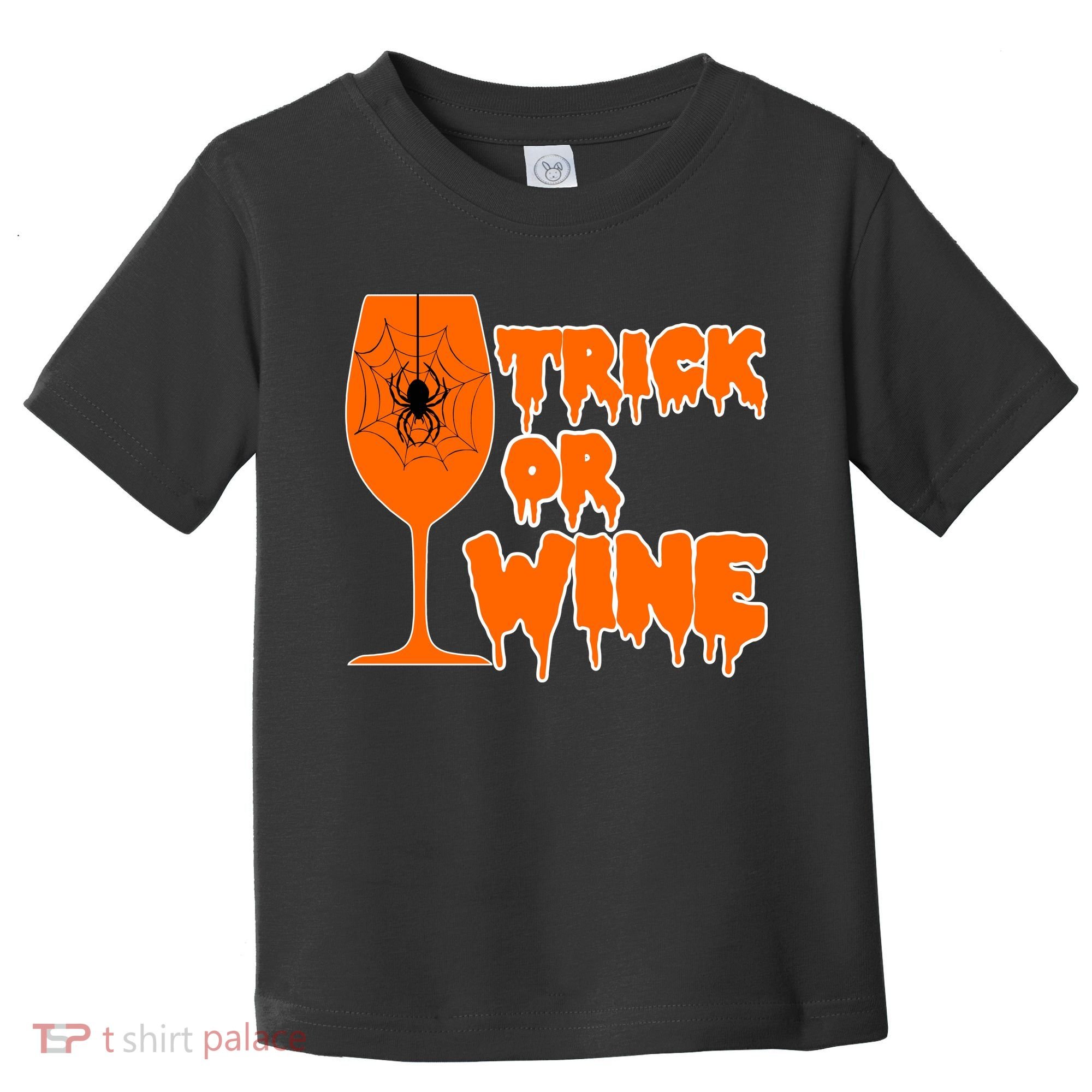 Trick or Wine Halloween Spider Web Toddler T-Shirt