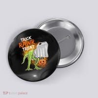 Trick Rawr Treat Halloween T Rex Dinosaur Button thumb 0