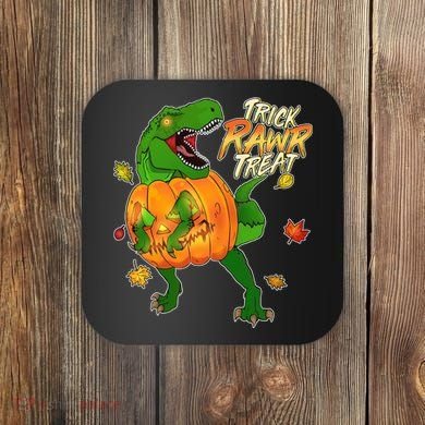Trick RAWR Treat T-Rex Funny Halloween Coaster