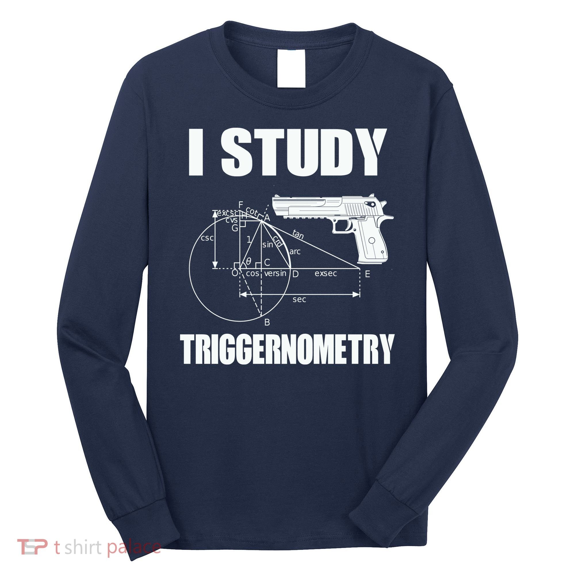 Triggernometry Pistol Long Sleeve Shirt