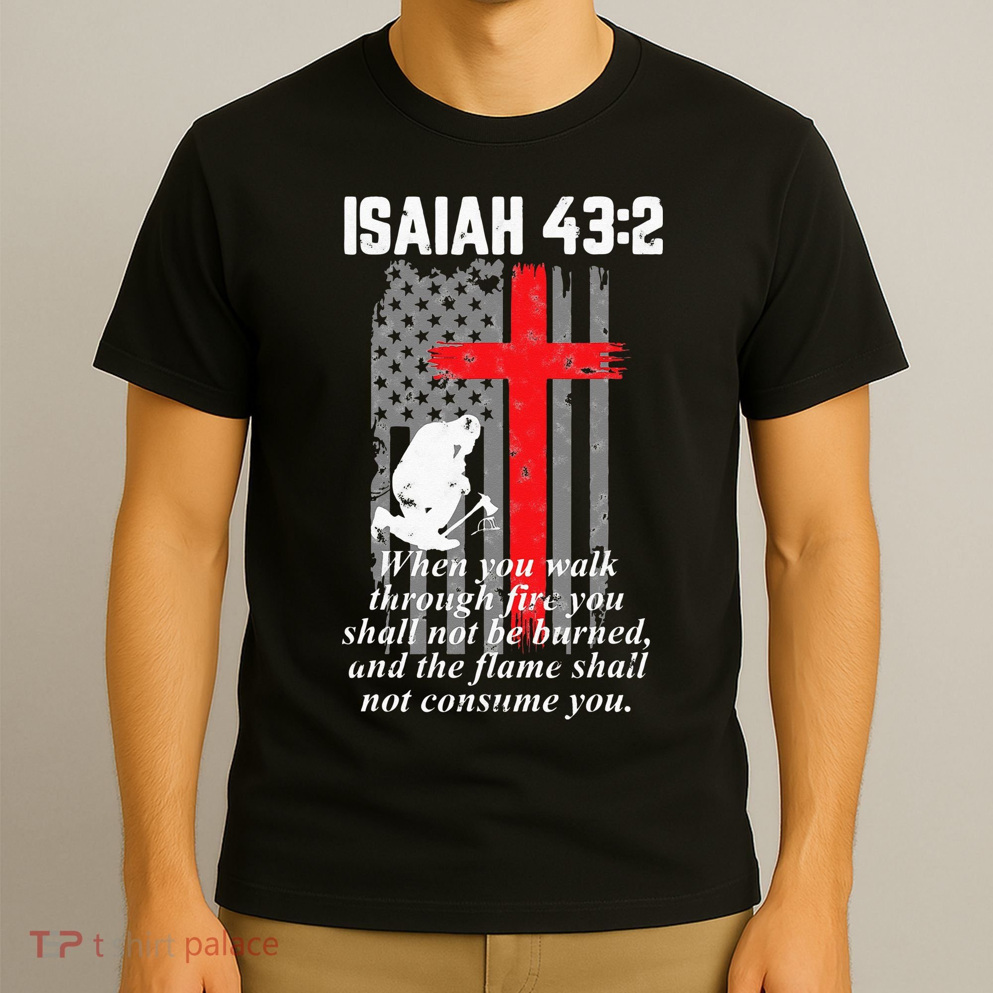 Thin Red Line Firefighter Cross Bible Verse American Flag T-Shirt