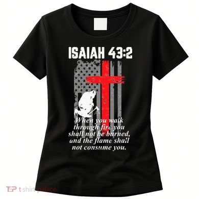 Thin Red Line Firefighter Cross Bible Verse American Flag Women's T-Shirt