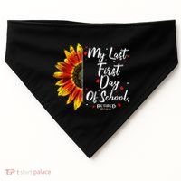 Teachers Retirement My Last First Day Of School Funny USA-Made Doggie Bandana thumb 0