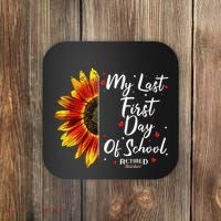 Teachers Retirement My Last First Day Of School Funny Coaster thumb 0