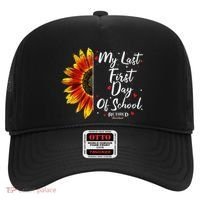 Teachers Retirement My Last First Day Of School Funny Hat thumb 0
