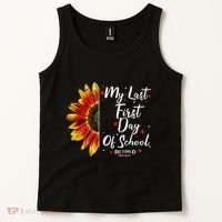 Teachers Retirement My Last First Day Of School Funny Tank Top thumb 2