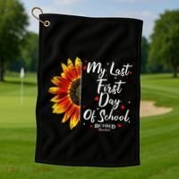 Teachers Retirement My Last First Day Of School Funny Golf Towel thumb 1