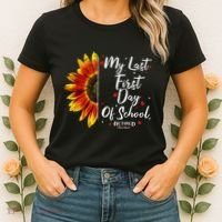 Teachers Retirement My Last First Day Of School Funny Women's T-Shirt thumb 2