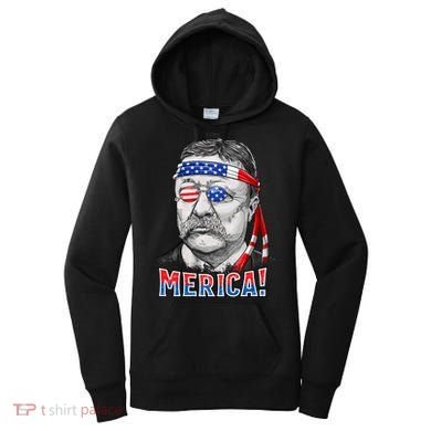 Theodore Roosevelt Merica 4th July Usa Us President Women's Hoodie